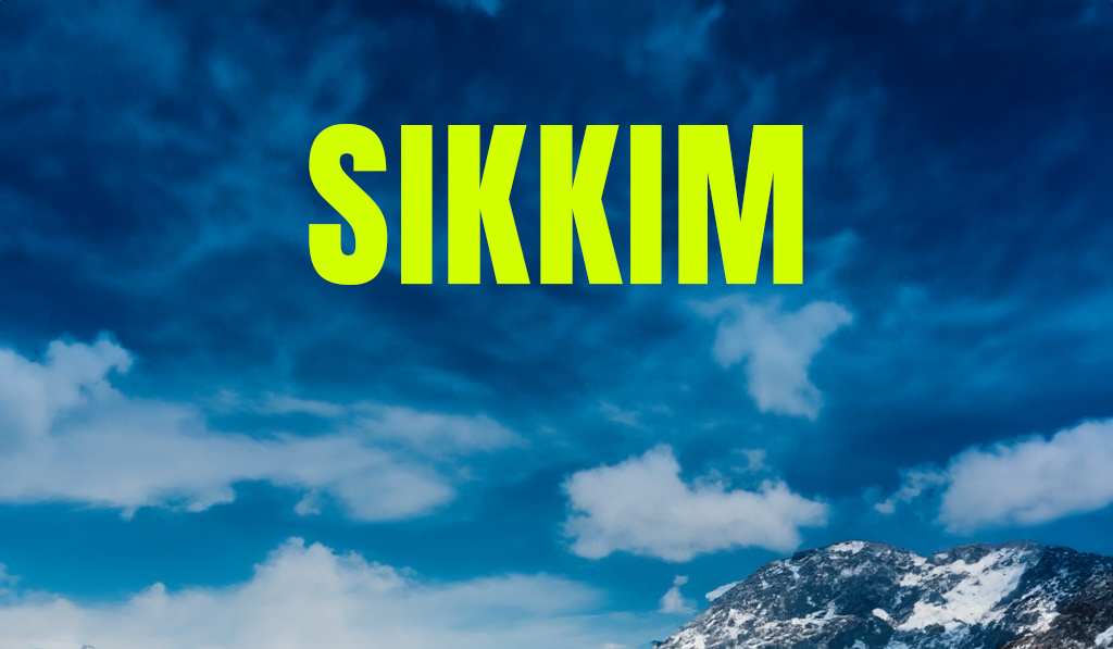 Comprehensive Guide to Visiting Sikkim